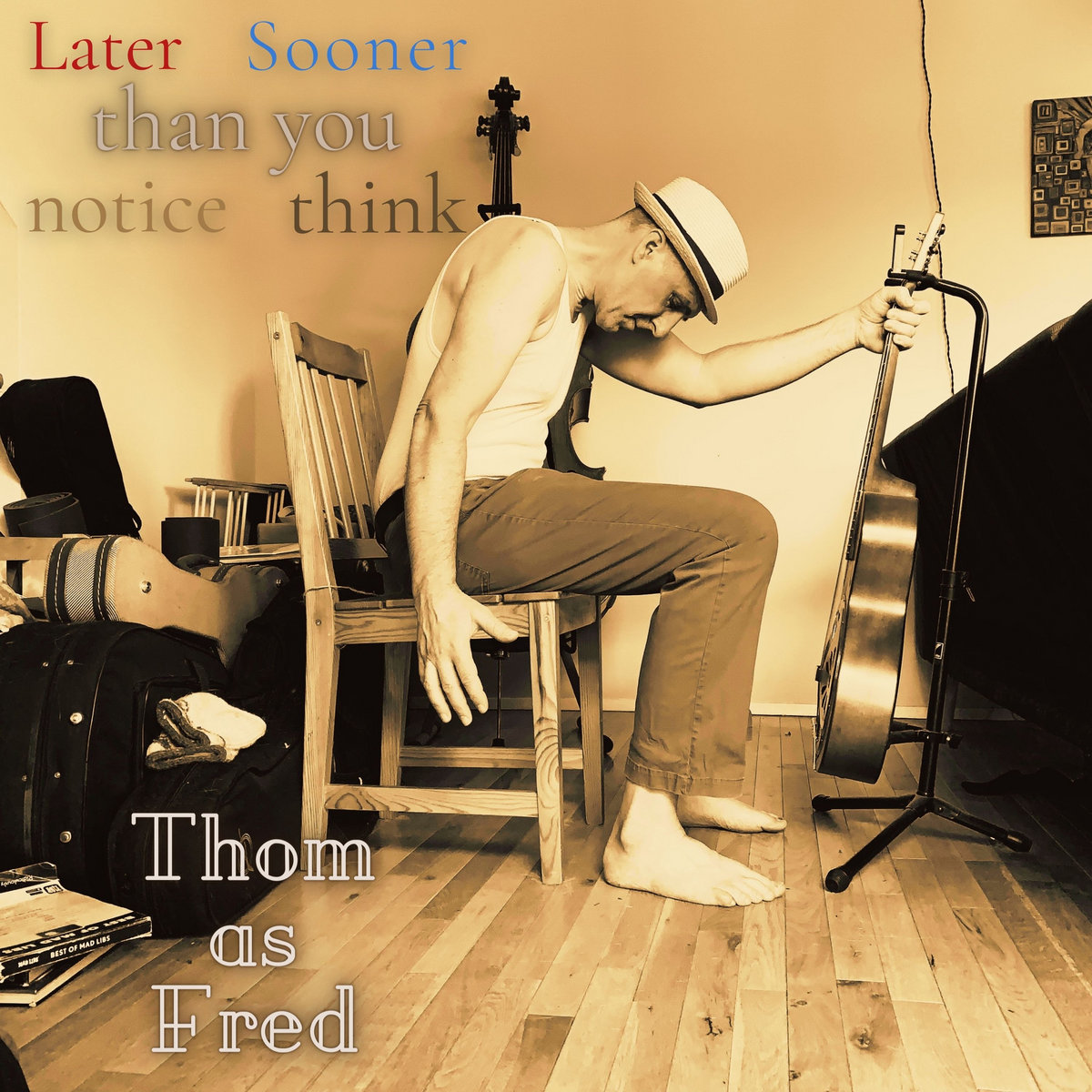 Thom as Fred - Mastered By Ron Skinner