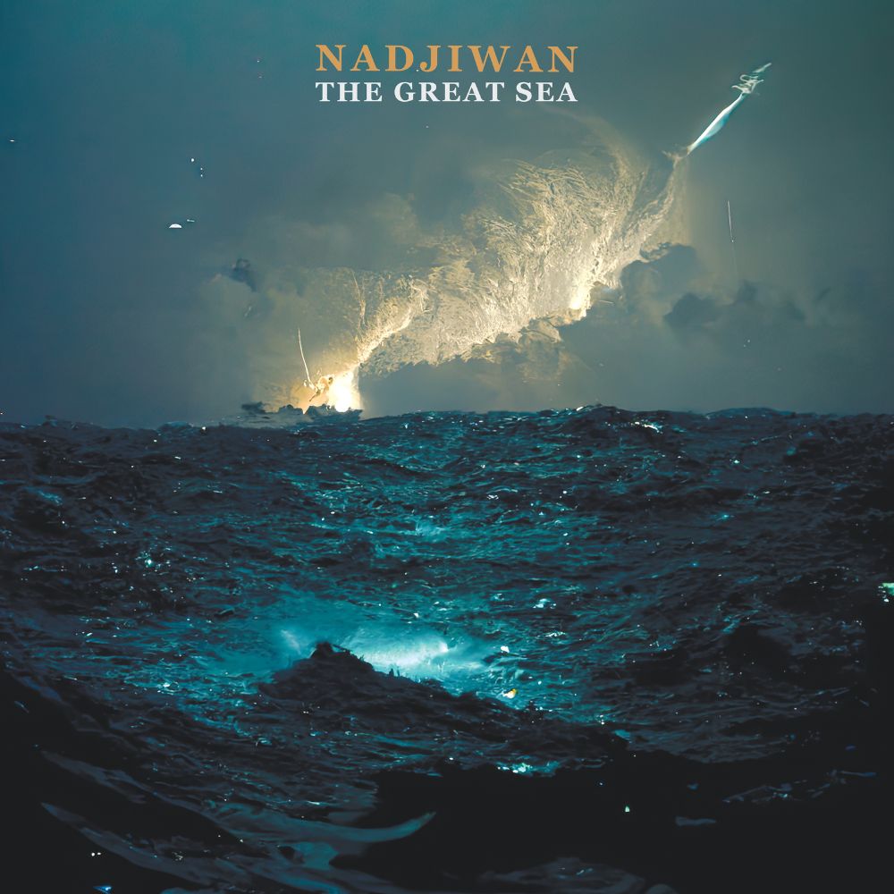 Nadjiwan - The Great Sea
