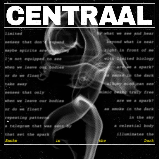 Smoke In The Dark - Centraal